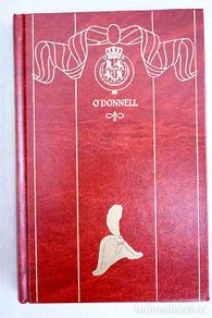 Livres: O Donnell: Pérez Galdós, Benito.- Pérez Galdós, Benito